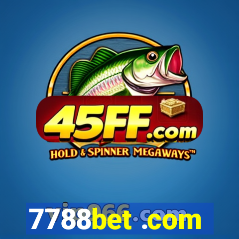 7788bet .com